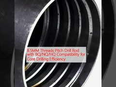  8.5MM Threads Pitch Drill Rod with BQ/NQ/HQ Compatibility for Core Drilling Efficiency